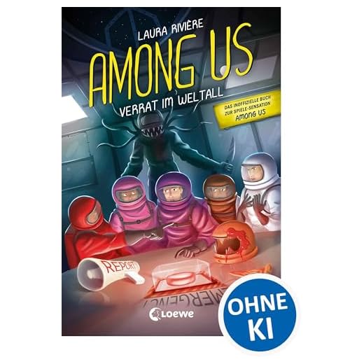 Among Us - Verrat im Weltall: Entdecke das Leseabenteuer zum Game - Das inoffizielle eBook zur Gaming-Sensation
