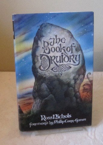 The Book of Druidry History Sites and Wisdom Ha... B0012UI18A Book Cover
