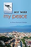 My War, My Peace