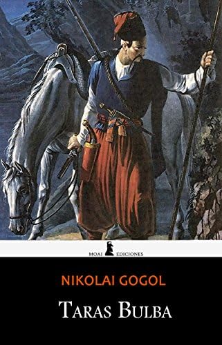 Taras Bulba: Edición completa y anotada