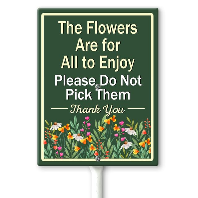 Horienteeon Flowers Are for All To Enjoy Do Not Pick Flowers Yard Sign with Stakes 11.5×15cm, Sturdy Aluminum Yard Signs Rust Free, Keep Off The Grass Yard Sign, Stay Off Grass Signs