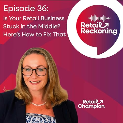 Is Your Retail Business Stuck in the Middle? Here's How to Fix That