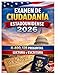 Examen de ciudadan&Atilde;&shy;a estadounidense 2026 N400, 128 preguntas, lectura y escritura.: US Citizenship Test 2026 N400, 128 Q, reading, writing (Spanish Edition)