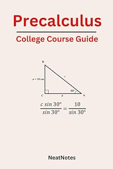 Precalculus Pocket Guide Reference Guide to Precalculus Course Summaries
