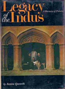 Hardcover Legacy of the Indus;: A discovery of Pakistan Book