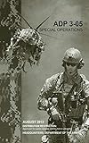  Army Doctrine Publication ADP 3-05 Army Special Operations Change 1 August 201 (English Edition)