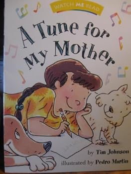 Paperback A tune for my mother (Houghton Mifflin Invitations To Literacy) Book