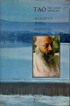 Tao: The Three Treasures, Vol. 2: Talks on Fragments from Tao Te Ching by Lao Tzu