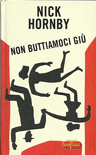 Non buttiamoci giù 8846208765 Book Cover