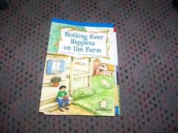 Paperback Nothing Ever Happens, On-level Reader Grade 5: Harcourt School Publishers Storytown (Rdg Prgm 08/09/10 Wt) Book