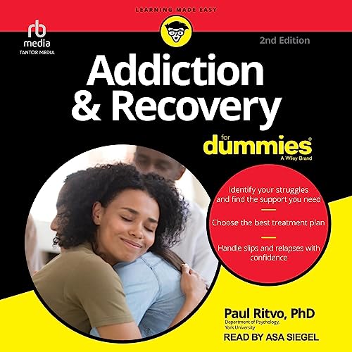 Addiction &amp;amp; Recovery for Dummies (2nd Edition) by Paul Ritvo episode artwork