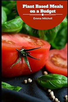 Paperback Plant Based Meals on a Budget Book