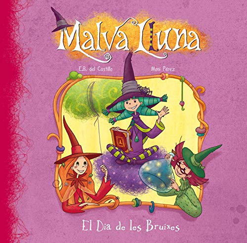El Dia de les Bruixes (Serie Malva Lluna)