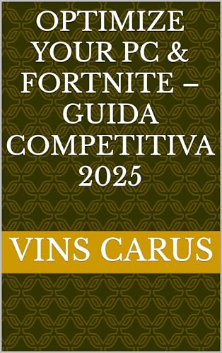 Optimize Your PC & Fortnite – Guida Competitiva 2025