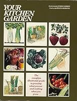 Your Kitchen Garden 0671241486 Book Cover