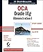 OCA: Oracle 10g Administration I Study Guide (1Z0-042)