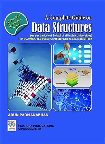 A Complete Guide On Data Structures : Arun Padmanabhan: Amazon.in: Books