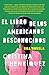 El libro de los americanos dseconocidos (Spanish Edition)