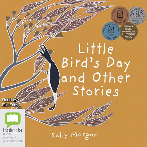 Little Bird's Day and Other Stories by Sally Morgan episode artwork