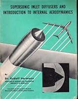 Supersonic inlet diffusers and introduction to internal aerodynamics B0007EJER4 Book Cover