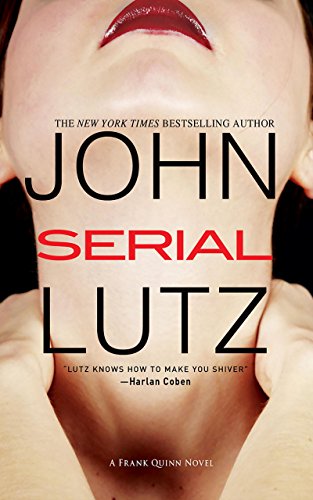 Serial (Frank Quinn series Book 6)