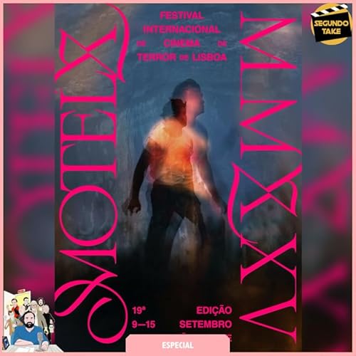421 / Antevisão MOTELX 2025 / Top filmes de terror 2025 Podcast Por arte de portada