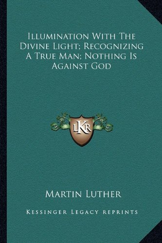 Illumination With The Divine Light; Recognizing A