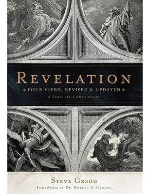 Revelation: Four Views : A Parallel Commentary(Paperback) - 2013 Edition      Paperback