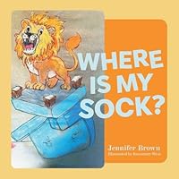 Where Is My Sock? 1038349605 Book Cover