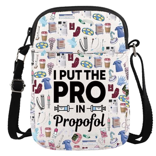 Anesthesia Gift CRNA Appreciation Gift I Put The Pro Crossbody Bag Nurse Anesthetist Gift