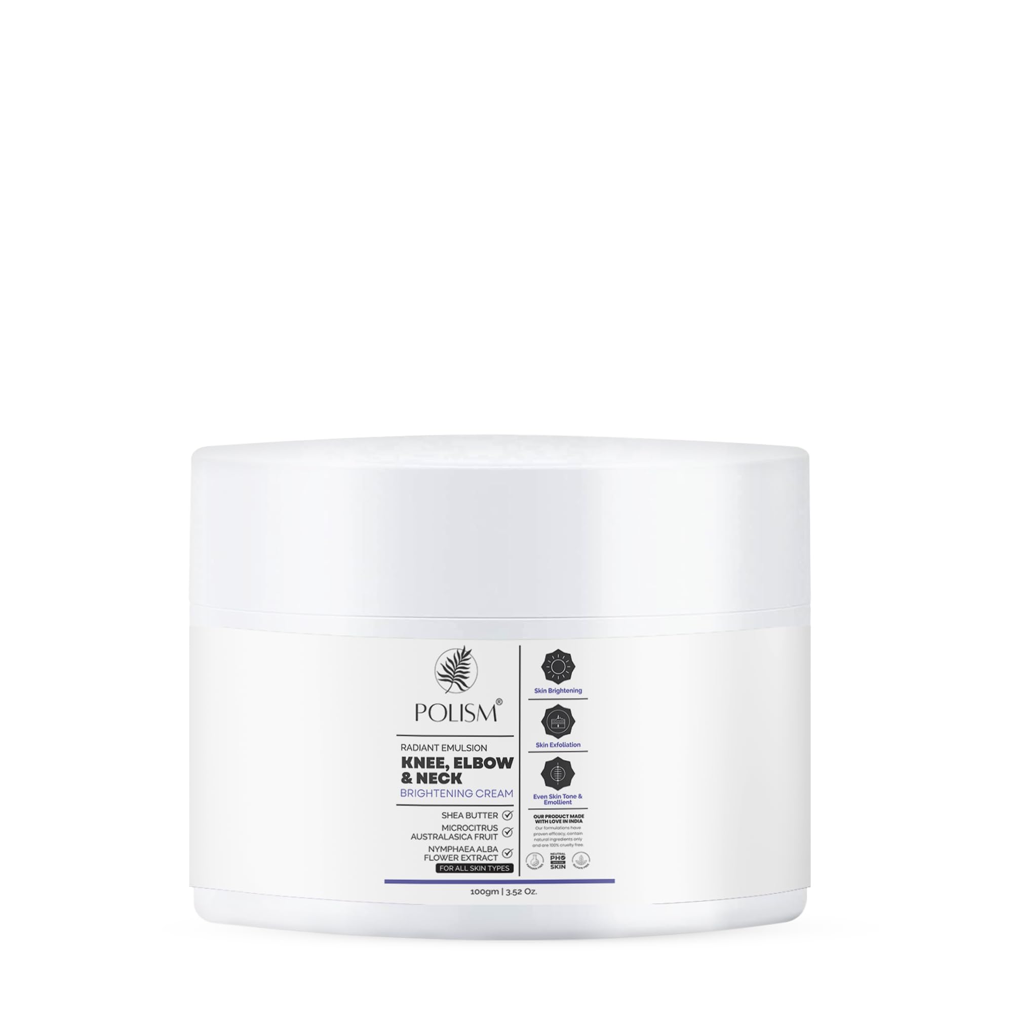 Polism Knee, Elbow & Neck Brightening cream with Shea Butter Brightens and illuminates dull skin 100 ml For All Skin Types