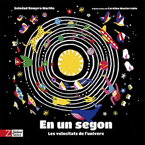  En un segon: Les velocitats de l\'univers (Catalan Edition)