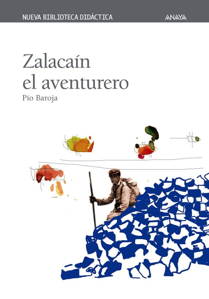 Zalacain el aventurero / Zalacain the Adventurer (CLÁSICOS - Nueva Biblioteca Didáctica)