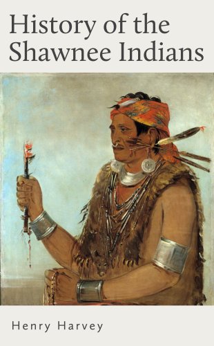 History of the Shawnee Indians History of the Shawnee Indians