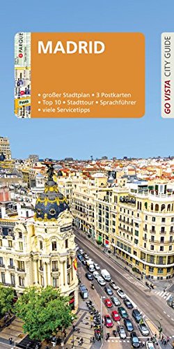 Gimpl, K: GO VISTA: Reiseführer Madrid