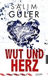 Cover zum Buch Wut und Herz: Tatort Köln / Paris