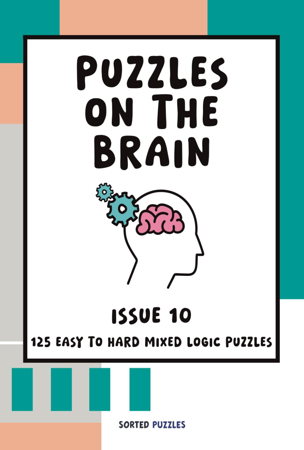 Puzzles on the Brain Magazine - Issue 10: Mixed Logic Puzzles and Sudoku Variants (January 2026)