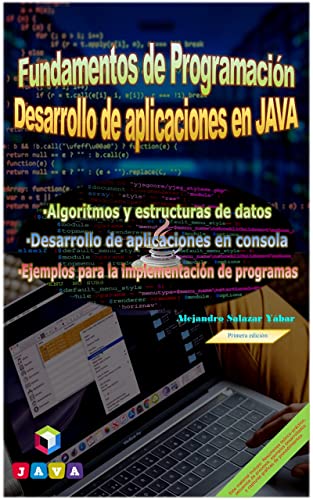 FUNDAMENTOS DE PROGRAMACIÓN Y DESARROLLO DE APLICACIONES EN JAVA ...