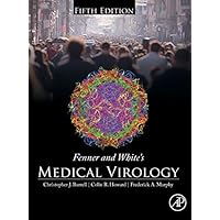 Fenner and White's Medical Virology, 5