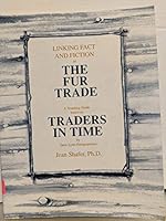 Linking Fact and Fiction in The Fur Trade 0938682253 Book Cover