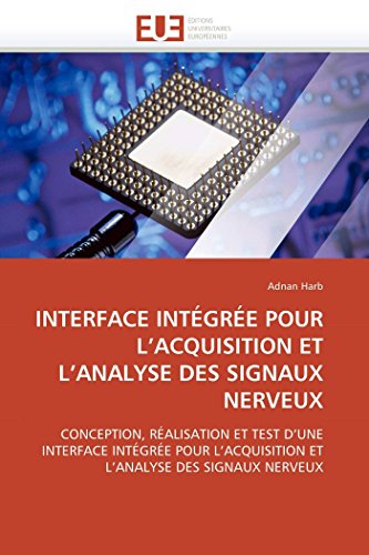 Interface Intégrée Pour l'Acquisition Et l'Anal... [French] 6131518904 Book Cover