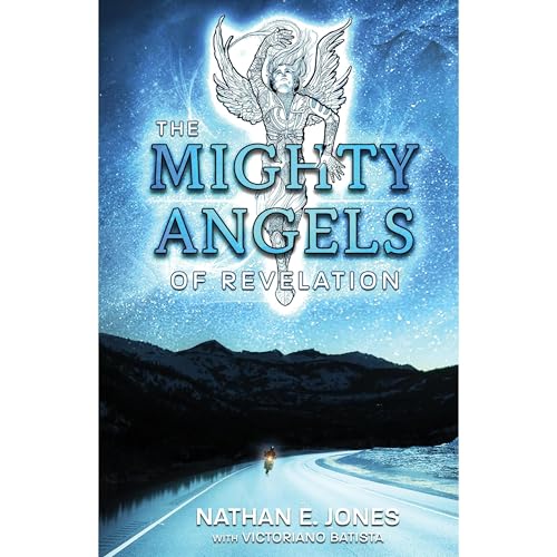 The Mighty Angels of Revelation by Nathan E. Jones episode artwork