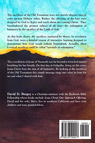 Jesus Christ Our Complete Offering: How the Levitical Offerings Foreshadowed Christ - Image 2