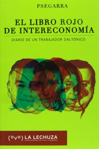 El libro rojo de Intereconomía: Diario de un trabajador daltónico