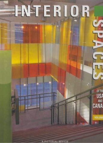 Interior Spaces of the USA and Canada Vol 6      Hardcover – July 17, 2006