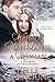 When A Man Loves A Woman (Seven Brides Seven Brothers Book 7)