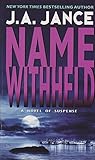 avon 130/60r23  Name Withheld: A J.P. Beaumont Mystery (J. P. Beaumont Novel, 13, Band 13)