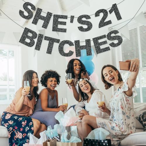 Image of 21st Birthday Decorations for Her - NO DIY - She's 21 Bitches Black Glitter Banner Funny Happy 21 Birthday Party Sign Backdrop Decorations 21st Gifts for Her