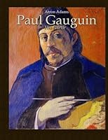 Paul Gauguin: His Palette 1530971675 Book Cover