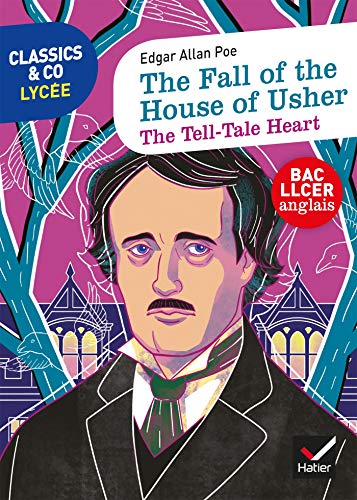 Télécharger Classics & Co Anglais LLCE - The Fall of the House of Usher - The Tell-Tale Heart Gratuit